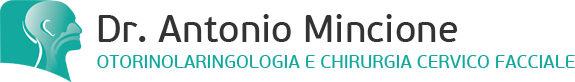 Dr. Antonio Mincione – Otorinolaringoiatria e chirurgia Cervico-Facciale